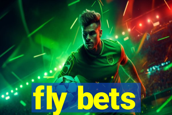fly bets